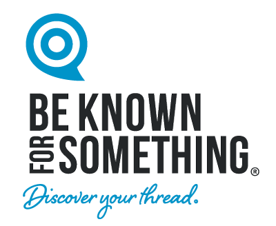 Be Known for Something Logo