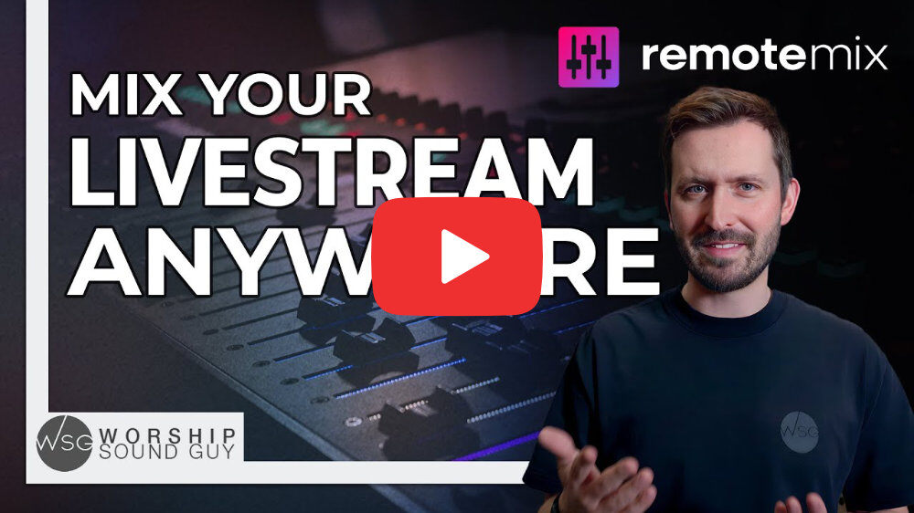 Worship Sound Guy RemoteMix YouTube video thumbnail