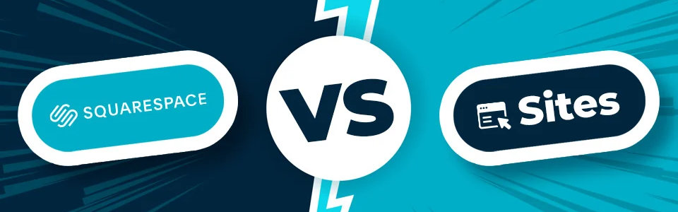 Squarespace vs. Sites