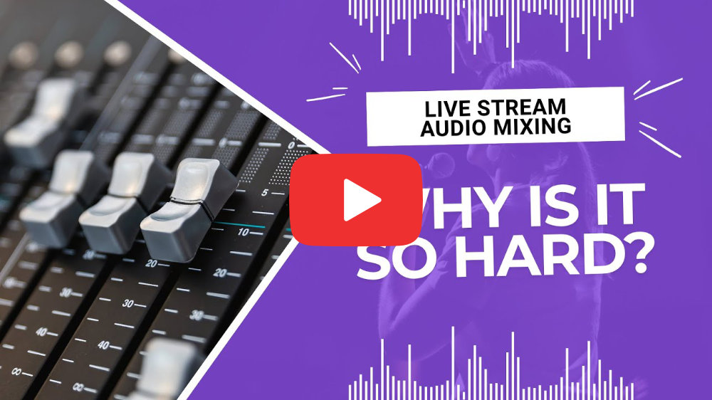 Live Stream Audio Mixing, Why is it so Hard? video thumbnail