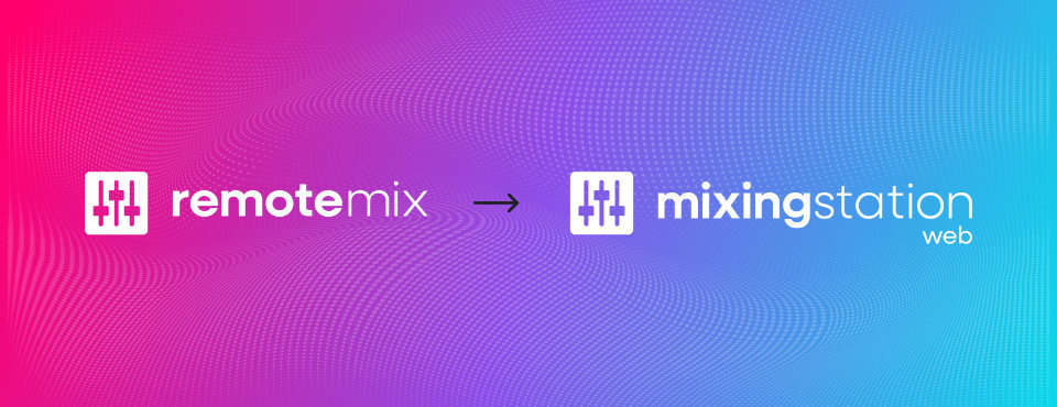 RemoteMix to Mixing Station Web