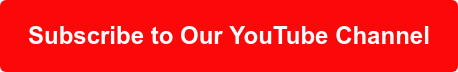 Subscribe to Our YouTube Channel