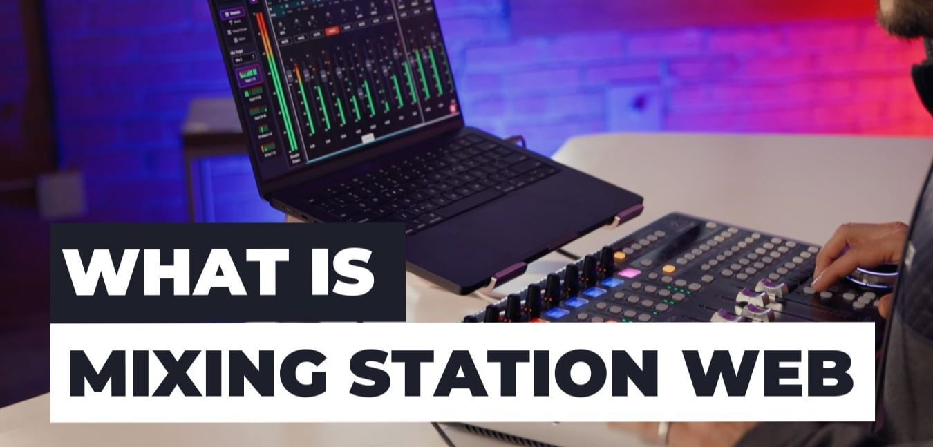 what is Mixing Station Web 2